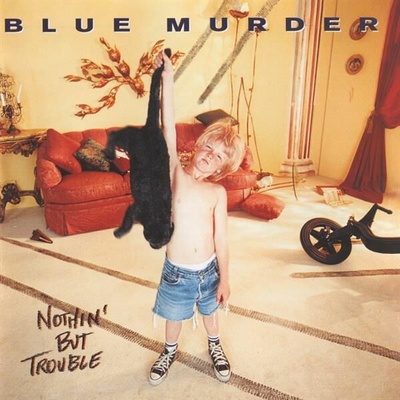 BLUE MURDER - NOTHING BUT TROUBLE CD