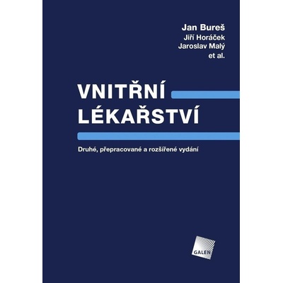 Vnitřní lékařství - Jan Bureš, Jiří Horáček, Jaroslav Malý