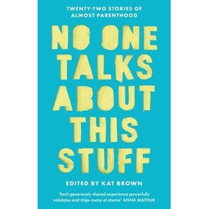 No One Talks About This Stuff (ISBN: 9781408783566)