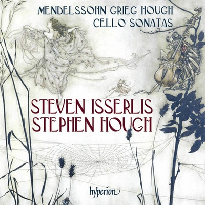 Mendelssohn/Grieg/Hough: Cello Sonatas CD