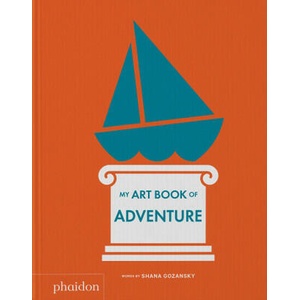 MY ART BOOK OF ADVENTURE | Shana Gozansky (2023)