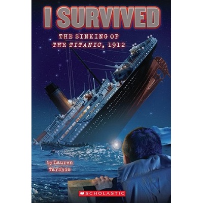 I Survived the Sinking of the Titanic, 1912 (I Survived #1) – Hledejceny.cz
