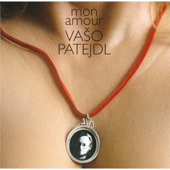 Vašo Patejdl - Mon Amour (CD) (8584019219759)