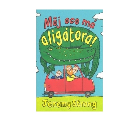 Môj oco má aligátora