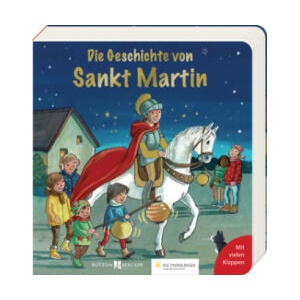 Die Geschichte von Sankt Martin | Vera Lörks, Dorothea Ackroyd (2022)