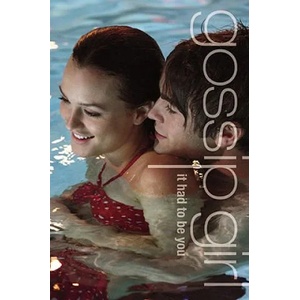 It Had to Be You: The Gossip Girl Prequel (ISBN: 9780316017695)