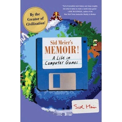 Sid Meier's Memoir!, A Life in Computer Games WW Norton & Co