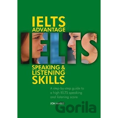 IELTS Advantage Speaking and Listening Skills - Jonathan Marks