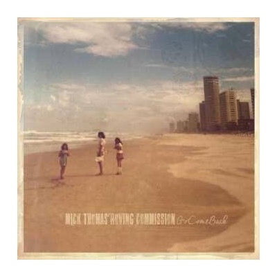 Mick Thomas And The Roving Commission - Gocomeback LP