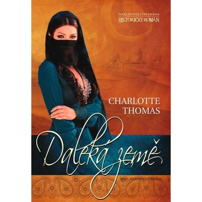 Daleká země - Charlotte Thomas