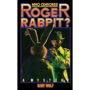 Who Censored Roger Rabbit? (ISBN: 9781512315011)