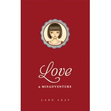 Love and Misadventure Lang Leav