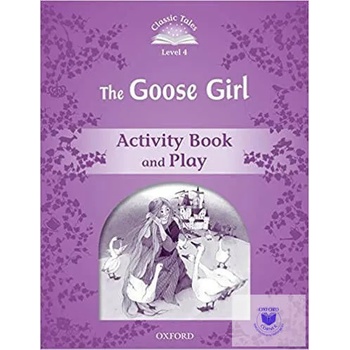 Image 1 of Classic Tales Second Edition: Level 4: The Goose Girl Activity Book & Play | collegium