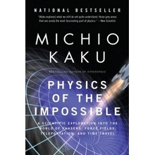Physics of the Impossible