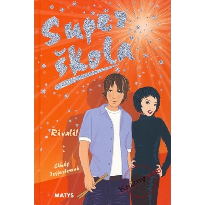 Super škola - Rivali! 4 - Cindy Jefferiesová