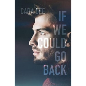 If We Could Go Back (ISBN: 9781073526833)