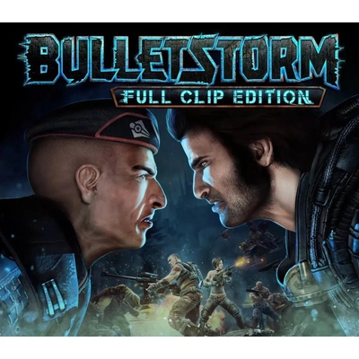 Bulletstorm (Full Clip Edition)
