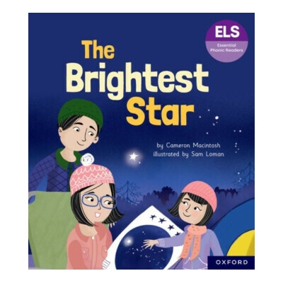 Essential Letters and Sounds: Essential Phonic Readers: Oxford Reading Level 5: The Brightest Star – Hledejceny.cz