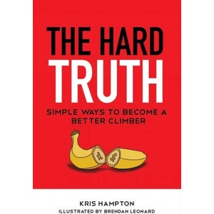 Hard Truth | Kris Hampton, Brendan Leonard, Brittany Hoffman (ISBN: 9781734103601)
