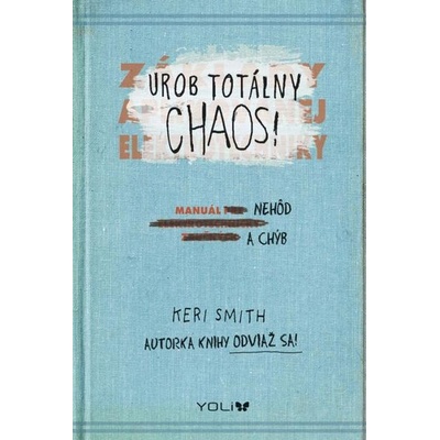 Chaos - Manuál nehôd a chýb