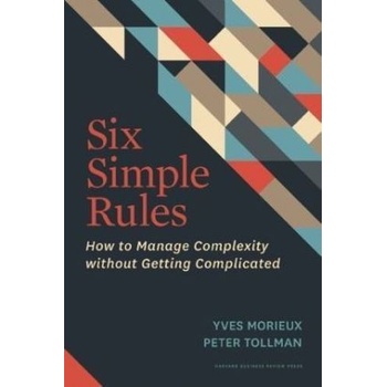 Six Simple Rules - Yves Morieux