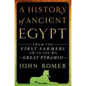 A History of Ancient Egypt | John Romer (ISBN: 9781250030115)