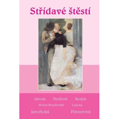 Střídavé štěstí