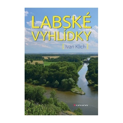Labské vyhlídky Ivan Klich