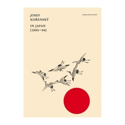 In Japan - 1893-94 - Josef Kořenský