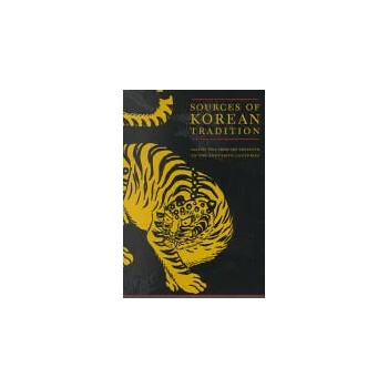 Image 1 of Sources of Korean Tradition | Peter Lee, Yôngho Ch'oe, Wm Theodore de Bary
