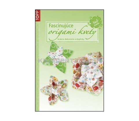 Fascinujúce origami kvety