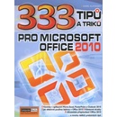 333 Tipů a triků pro MS Office 2010 - Karel Klatovský