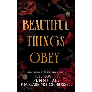 Beautiful Things Obey (ISBN: 9781764156967)