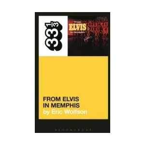Elvis Presley's From Elvis in Memphis | Eric Wolfson (ISBN: 9781501355387)