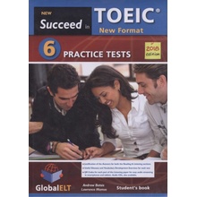 SUCCEDED IN TOEIC NEW 2018 EXAM FROMAT 6 PRACTICE TEST SELF-STUDY