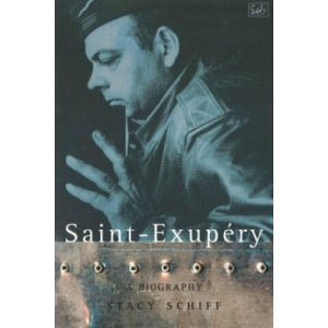 Saint-Exupery | Stacy Schiff (ISBN: 9780712674942)