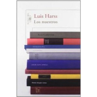 los nuestros | Luis Harss
