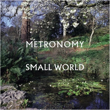 LP Small World 2022 Metronomy