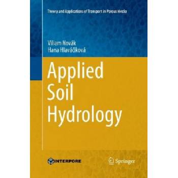 Applied Soil Hydrology | Viliam Novák, Hana Hlaváciková