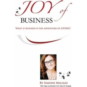 Joy of Business | Gary M Douglas (ISBN: 9781939261014)