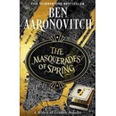 The Masquerades of Spring - Ben Aaronovitch
