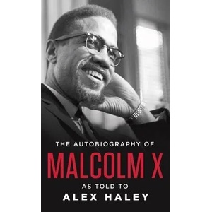 The Autobiography of Malcolm X (ISBN: 9780345350688)