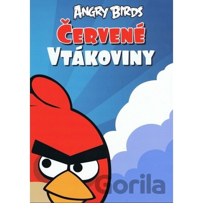 Červené vtákoviny - Angry Birds