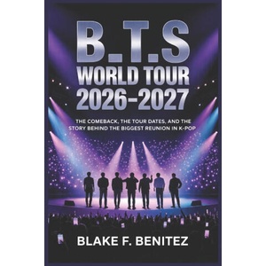 B_T. S World Tour 2026-2027 (ISBN: 9798243879071)