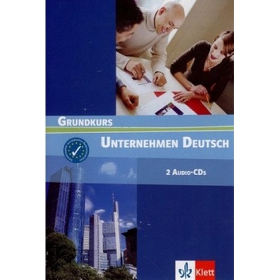 Unternehmen Deutsch Grundkurs CD 2 - J. Braunert, W. Schlenker, N. Becker