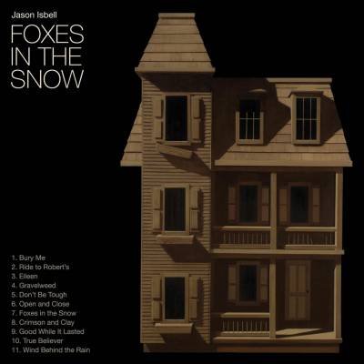 Jason Isbell - Foxes in the Snow CD