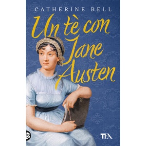 tè con Jane Austen | Catherine Bell (2025)