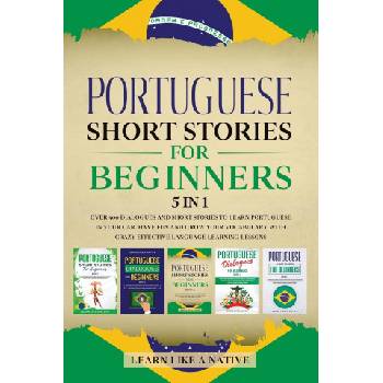 Portuguese Short Stories for Beginners - 5 in 1