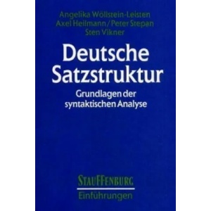 Deutsche Satzstruktur | Angelika Wöllstein-Leisten, Axel Heilmann, Peter Stepan (1997)