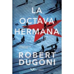 La octava hermana | Robert Dugoni (ISBN: 9782496705508)